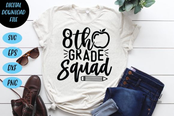 8th Grade Squad Svg Cut Fiels