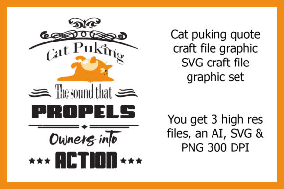 Cat Puking Quote Craft File Graphic Review