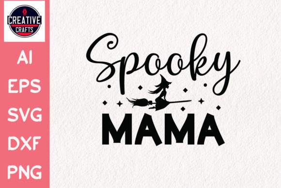 Halloween SVG Design Spooky Mama