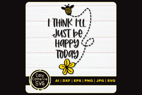 I Think I ll Just Be Happy Today Embroidery Review
