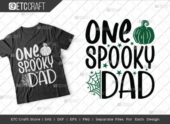One Spooky Dad SVG Cut File Halloween