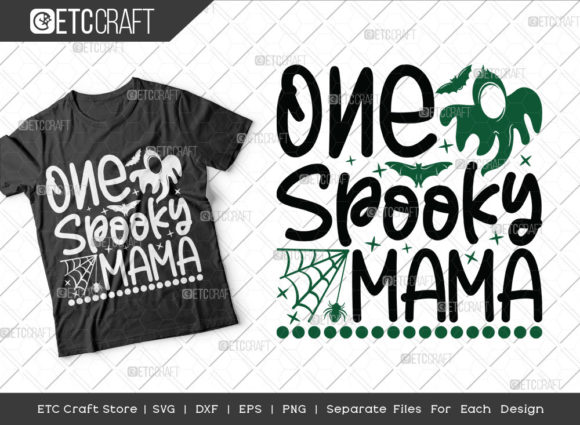 One Spooky Mama SVG Cut File Halloween