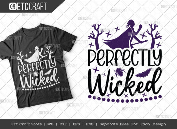Perfectly Wicked SVG Cut File Evil