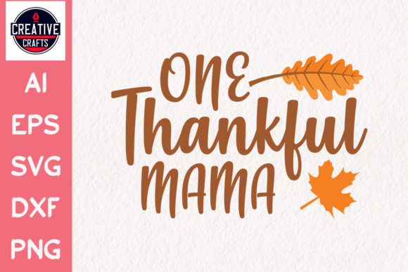 Review: Fall SVG One Thankful Mama Embroidery Design