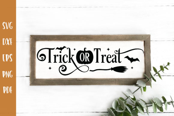 Trick or Treat - Halloween Sign SVG