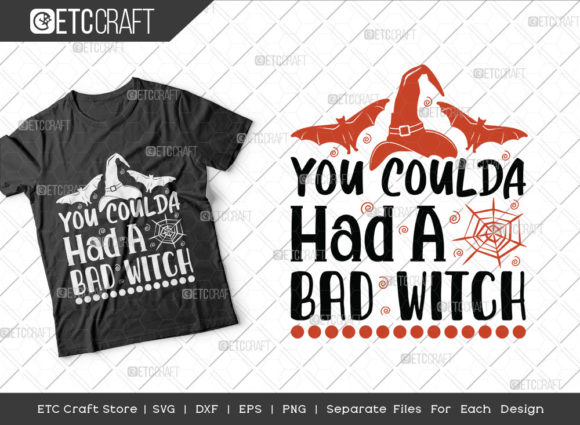 You Coulda Had a Bad Witch SVG Cut Review